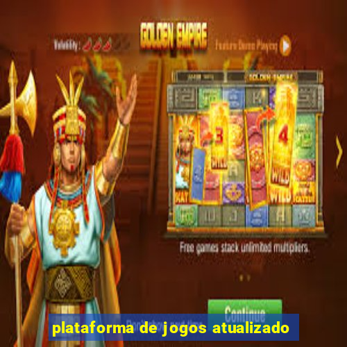 plataforma de jogos atualizado